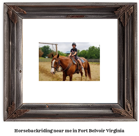 horseback riding near me in Fort Belvoir, Virginia